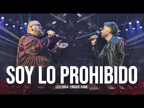 La K'onga & Enrique Ramil - Soy Lo Prohibido (En Vivo Buenos Aires)