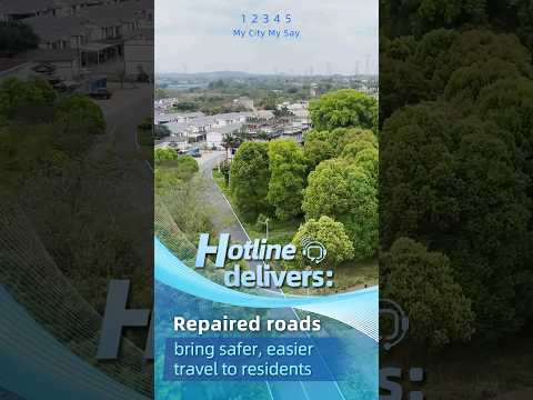 Hotline delivers: Repaired roads bring safer, easier travel to residents #MyCityMySay