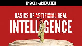 How to Be More Articulate - Basics of Real Intelligence by Ansh Mehra