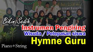 Download lagu INSTRUMENTAL PERINGATAN HARI GURU 2024 #HYMNEGURU mp3