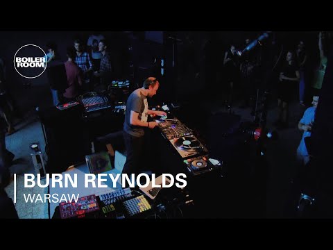Burn Reynolds Boiler Room Warsaw DJ Set