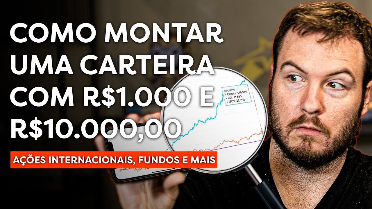 R$1.000 E R$10.000: Como EU faria uma carteira de INVESTIMENTOS com esses valores?