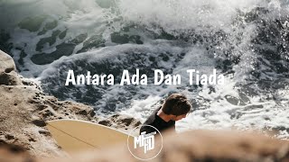 Nagita Slavina ft. Marshanda - Antara ada dan tiada [Lyrics]