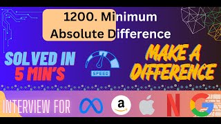 YouTube video '1200  Minimum Absolute Difference'