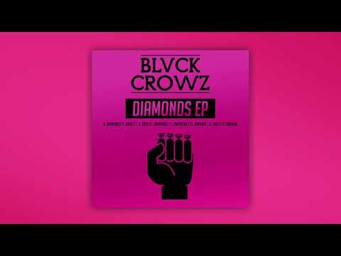 Blvck Crowz - Diamonds Ft Obbley