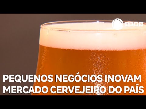 Pequenos negócios dão novo gosto ao mercado cervejeiro do país