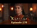 Kurulus Osman Urdu - Season 4 Episode 170