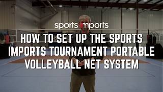 How to Set Up the Sports Imports Tournament Portable Volleyball Net System