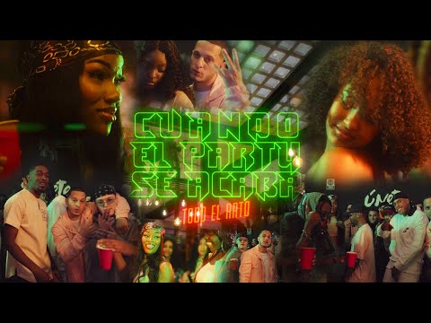 TODO EL RATO - Cuando el Party se Acaba (Official Video) #afrobeat