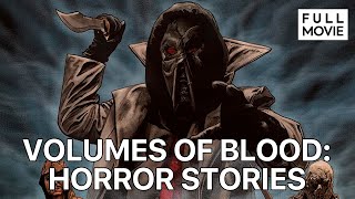 Volumes of Blood: Horror Stories | English Full Movie | Horror