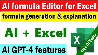 New AI formula Editor for Excel | AI formula add-in for excel | AI formula generator for Excel