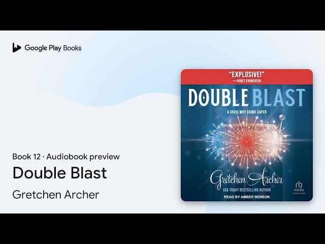Vídeo relacionado con Double Blast: A Davis Way Crime Caper, Book 12 (English Edition)