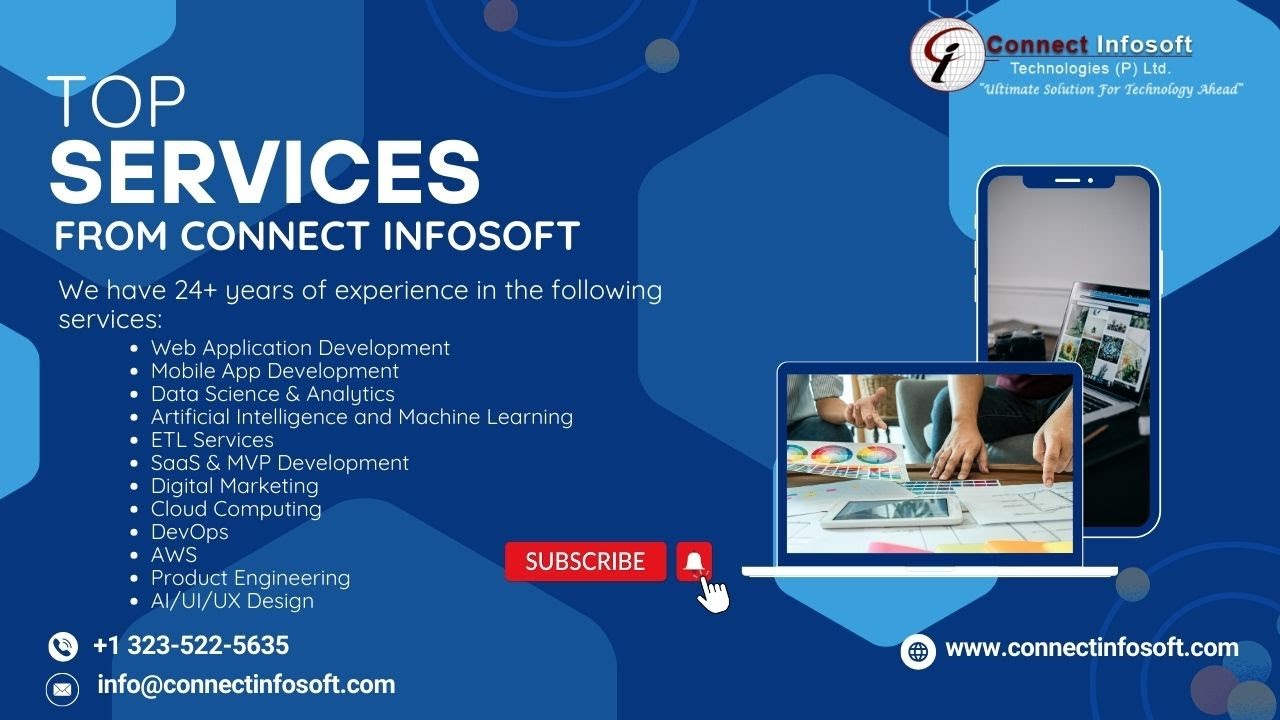 All Top Web Design/ Development, AI/ ML, SaaS and Mobile App Development Services - Connect Infosoft