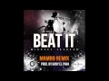 BEAT IT MICHAEL JACKSON MAMBO REMIX BY 7RECORDZ