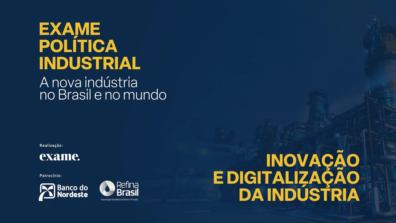 EXAME POLÍTICA INDUSTRIAL | INOVAÇÃO E DIGITALIZAÇÃO DA INDÚSTRIA