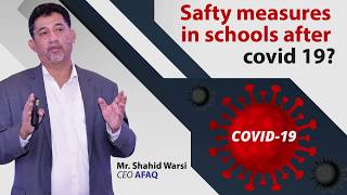 AFAQ: Safety measures in schools after Covid-19