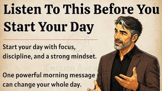 Listen To This Before You Start Your Day | Graded Reader | Speak English Fluently ✅️ 