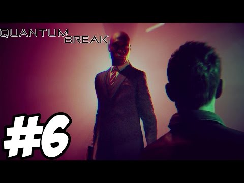 Quantum Break Gameplay Walkthrough Part 6 - Act 2 Ending Xbox One [ HD ]  - No Commentary