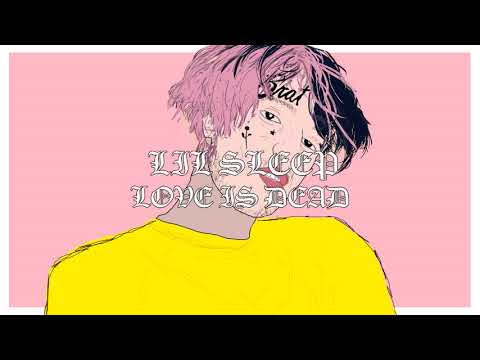 lil sleep - love is dead (ostatni kawałek przed śmiercią)