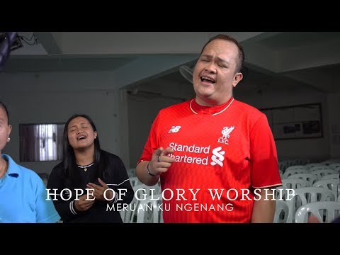 Hope Of Glory Worship - Meruan Ku Ngenang (Acoustic)
