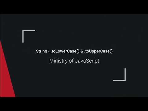Javascript String Method Touppercase Tolowercase