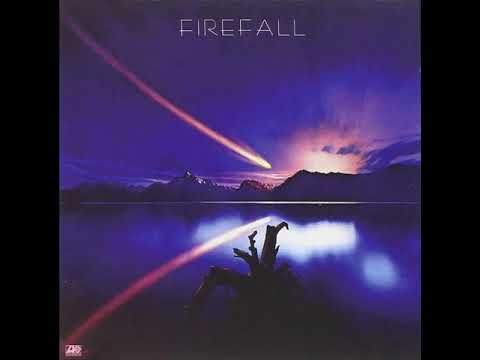 Firefall ~ You Are the Woman   (1976)
