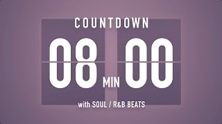 8 Minutes Countdown Timer Flip clock🎵 / +SOUL R&B Beats 🎧 + Bells 🔔