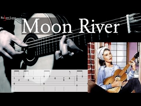 MOON RIVER - Henry Mancini - with TAB - Arrangement for Classical Guitar