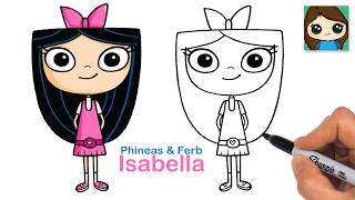 How to Draw Isabella 🎀 Phineas and Ferb