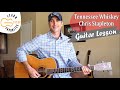Tennessee Whiskey - Chris Stapleton - 3 Chord Country Guitar Tutorial