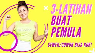 3 Latihan dasar membentuk tubuh ideal untuk Pemula | Emma Warokka