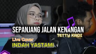 Download lagu SEPANJANG JALAN KENANGAN || TETTY KADI || Live cover INDAH YASTAMI @COMBENG.channel4325 mp3 Download lagu SEPANJANG JALAN KENANGAN || TETTY KADI || Live cover INDAH YASTAMI @COMBENG.channel4325 mp3