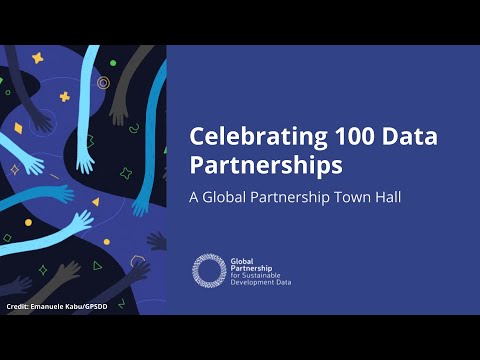 Celebrating 100 Data Partnerships: A Global Partnership Town Hall