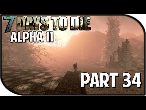 7 Days to Die Alpha 11.4 Gameplay Part 34 - "Burned/Coal Biome"