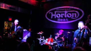 Reverend Horton Heat - Zombie Dumb & Let Me Teach You How To Eat