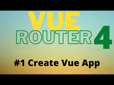 Vue Router 4 Tutorial for Beginners Create Vue App