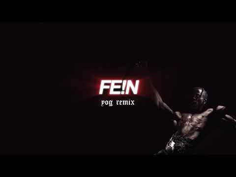 PSY TRANCE | Travis Scott - FE!N (yog remix)