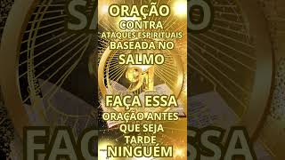🟡🟡 ESSA ORAÇÃO TE ESCONDE DO PERIGO  #oraçãopoderosa #milagreurgente #salmos #salmo91