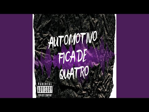 Automotivo Fica de Quatro