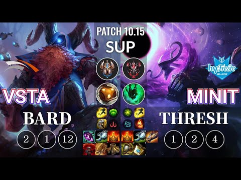 HLE Vsta Bard vs hyF Minit Thresh Sup - KR Patch 10.15