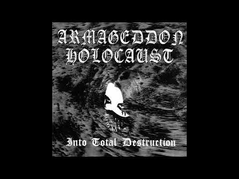 Armageddon Holocaust - Countdown to Destruction // 06 - Into Total Destruction (2000, Black Metal)