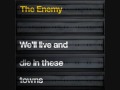 The Enemy -  Aggro Lyrics