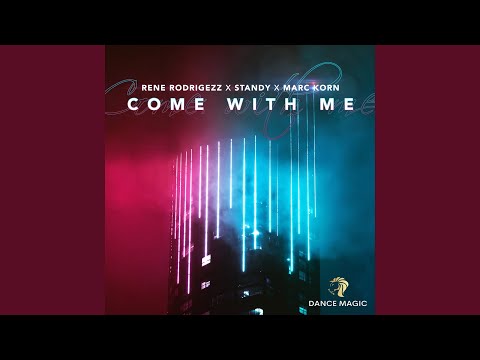 Come with Me (Extended Mix)