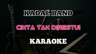 Download lagu Kadal Band - Cinta Tak Direstui (KARAOKE) mp3 Download lagu Kadal Band - Cinta Tak Direstui (KARAOKE) mp3
