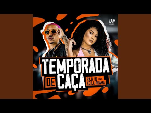Temporada de Caça (feat. Keila Ruama)