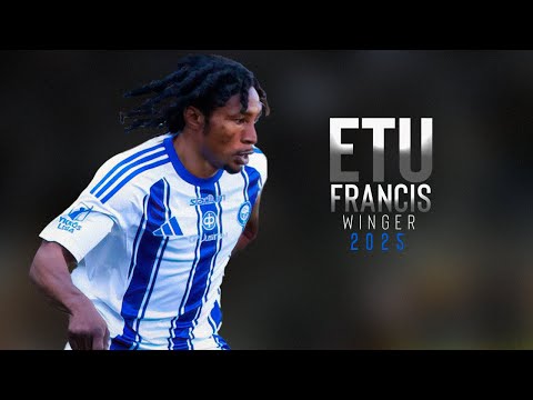 ⚽ ETU FRANCIS | WINGER ► Skills, Goals & Assists ●KLUBI 04 - FINLAND | HD 2025