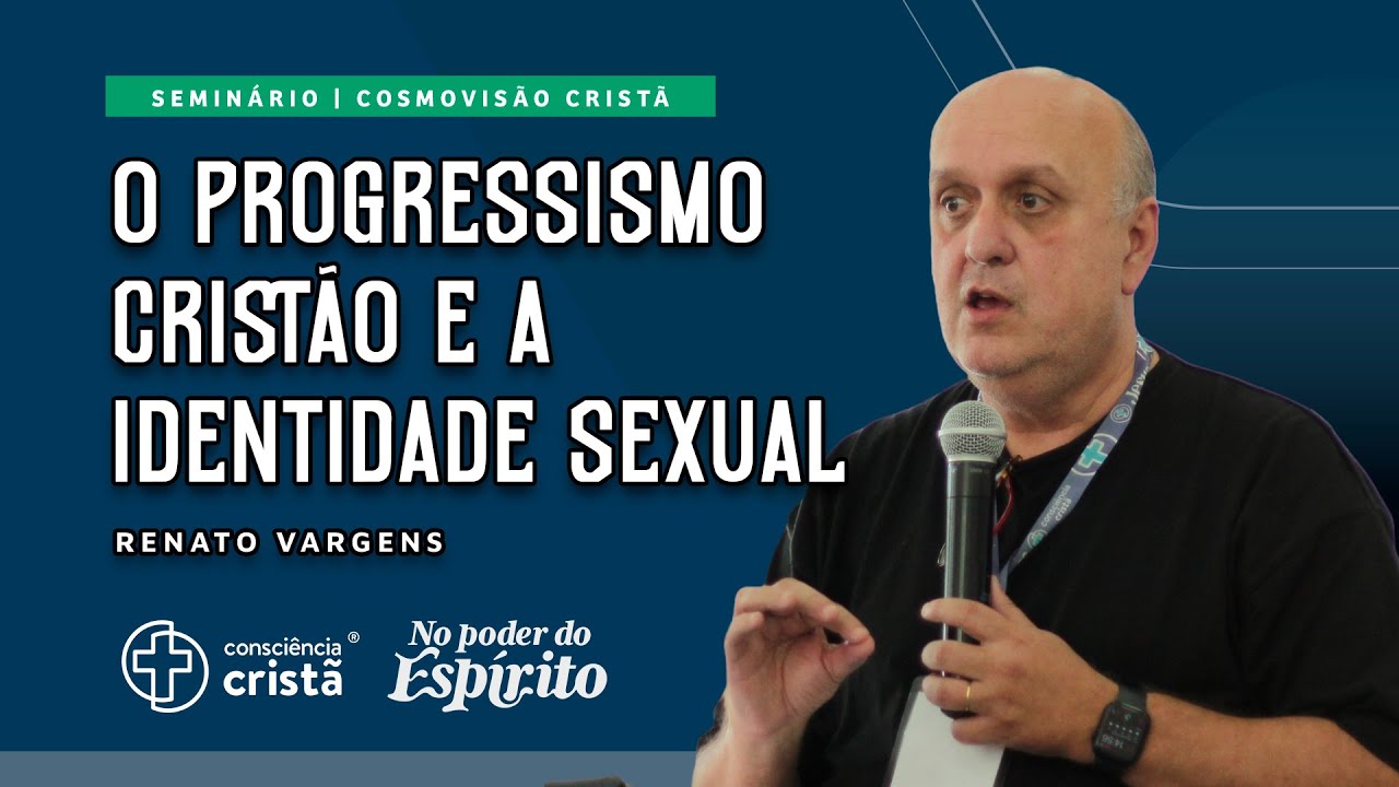 Os sábios chamados de loucos | Seminário Cosmovisão Cristã [ + Renato Vargens ] CC 2024