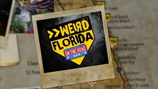 Weird Florida: On The Road Again - A WLRN Original Production