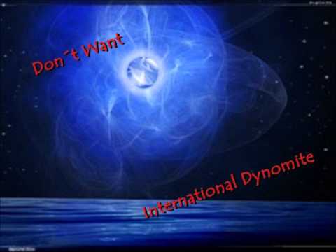 DjSplif1re - Don´t Want International Dynamite