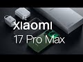 Xiaomi 17 Pro Max Unboxing And Camera Test ASMR